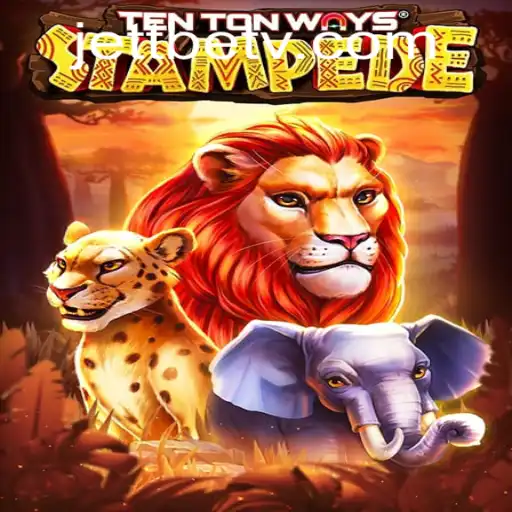 Exploring TenTonWaysStampede: An In-depth Guide to the Latest Gaming Sensation